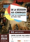 Exposition l'art au Luxembourg de 1930 - 1960